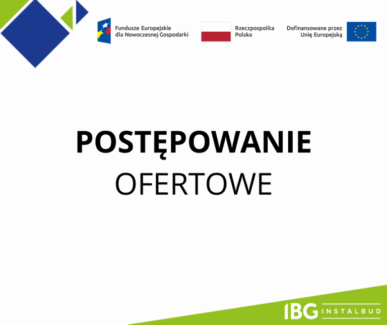 Ogłoszenie o&nbsp;postępowaniu ofertowym – docieplenie budynku biurowego IBG Instalbud w&nbsp;Rzeszowie